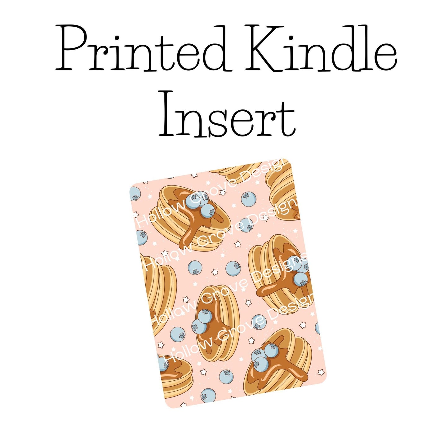 Pancakes Kindle Insert | Decorative Kindle Insert | Clear Kindle Case Insert | Fun E-reader Accessories| Gift for Book Lover