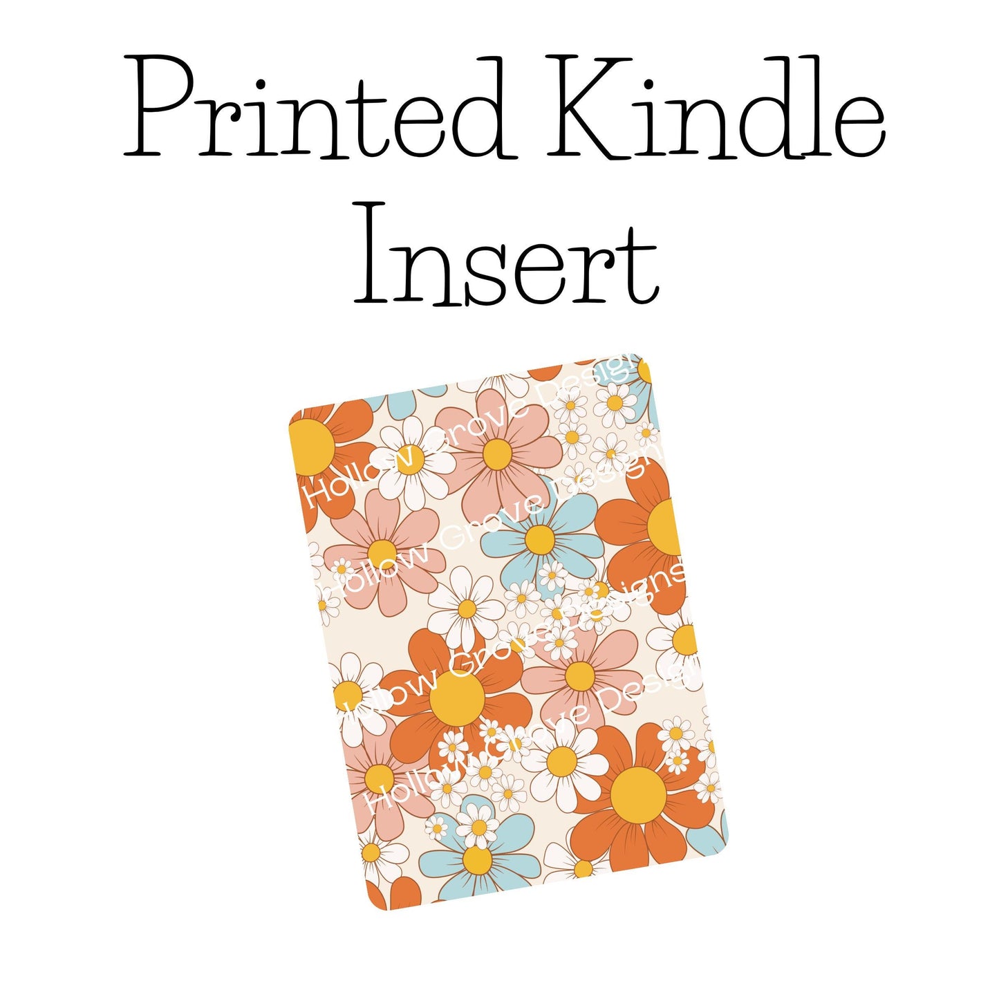 Retro Fall Daisy Kindle Insert | Decorative Kindle Insert | Clear Kindle Case Insert | Book Girly Decor | Gift for Book Lover | Fall Insert