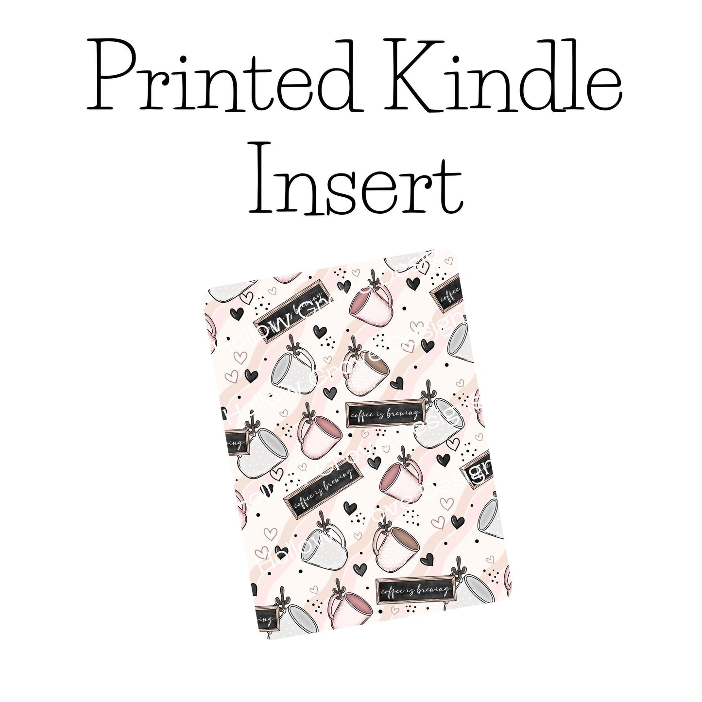 Coffee Is Brewing Kindle Insert | Decorative Kindle Insert | Clear Kindle Case Insert | Gift for Book Lover | Fall Floral Kindle