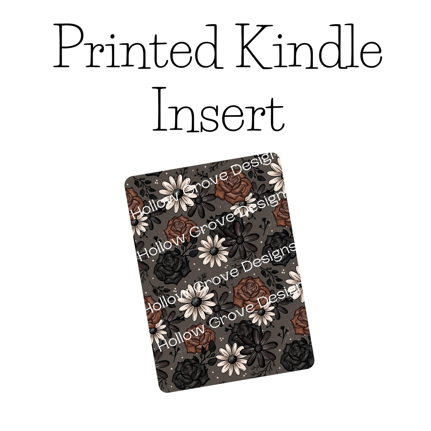 Dark Floral Kindle Insert | Decorative Kindle Insert | Clear Kindle Case Insert | Gift for Book Lover | Fall Floral Kindle