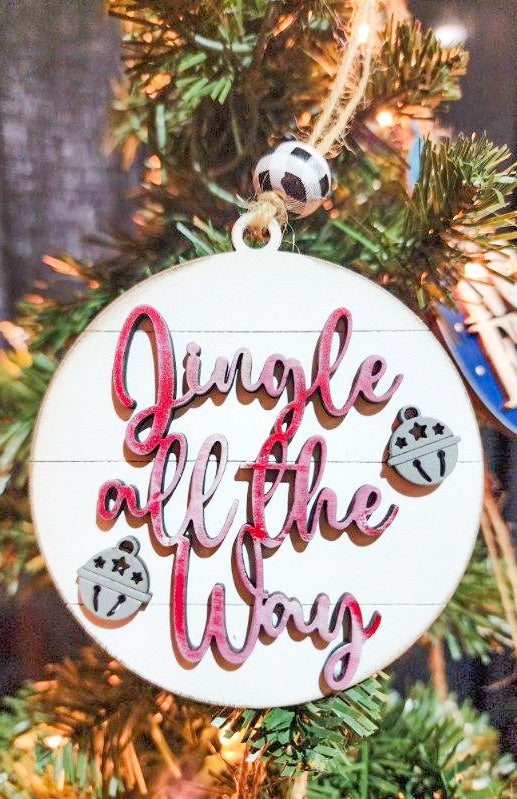 Jingle All The Way Christmas Ornament