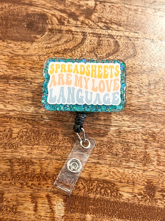 Spreadsheets are My Love Language Badge Reel | Funny Badge Reel | Data Lover| Sassy Badge Reel | ID Holder | Interchangeable Badge Reel