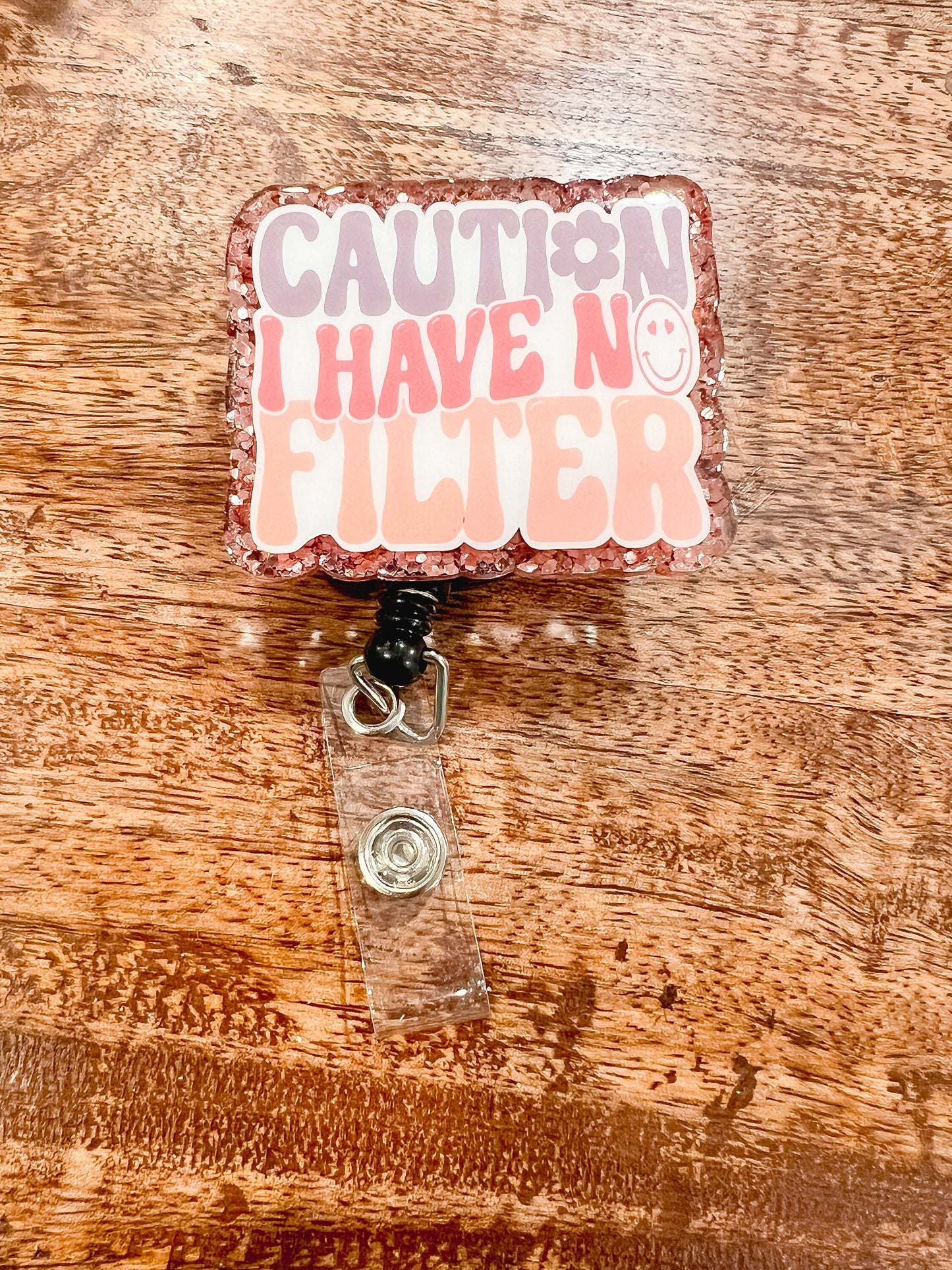 Caution I Have No Filter Badge Reel | Funny Badge Reel | Data Lover| Sassy Badge Reel | ID Holder | Interchangeable Badge Reel