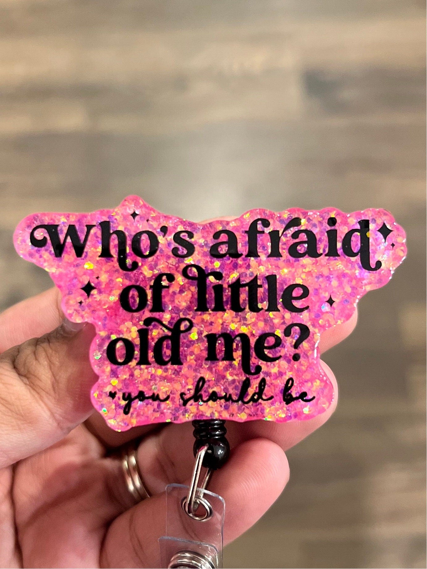 Who’s Afraid of Little Old Me? Badge Reel| Type a Personality  Badge Reel| ID Holder | Interchangeable Badge Reel