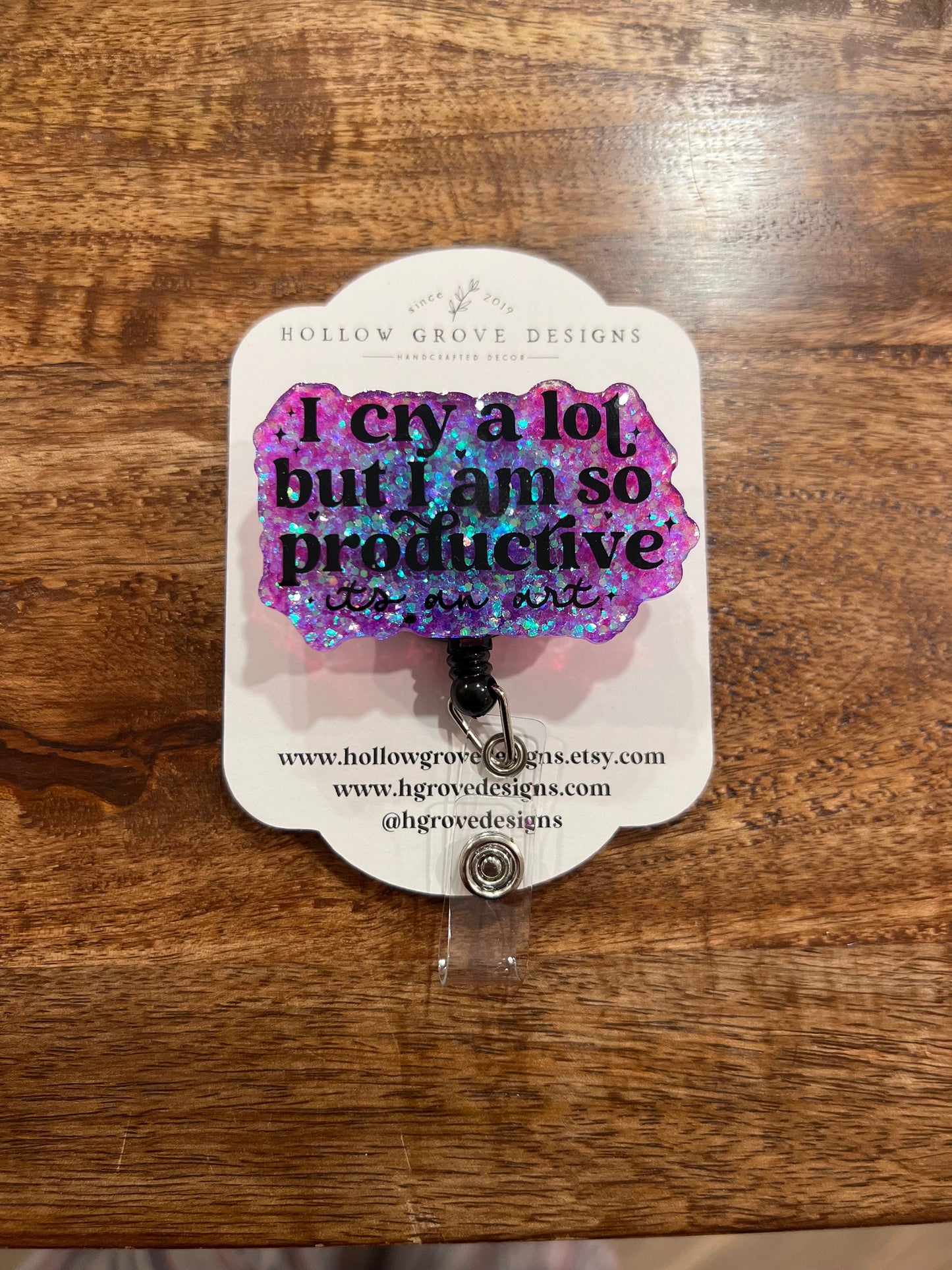 I Cry A Lot But Im So Productive Badge Reel| Type a Personality  Badge Reel| ID Holder | Interchangeable Badge Reel