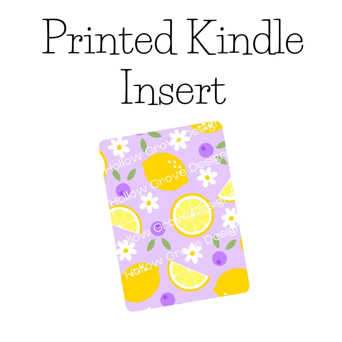 Spring Lemons and Daisies Kindle Insert | Decorative Kindle Insert | Clear Kindle Case Insert | Book Girly Decor | Gift for Book Lover