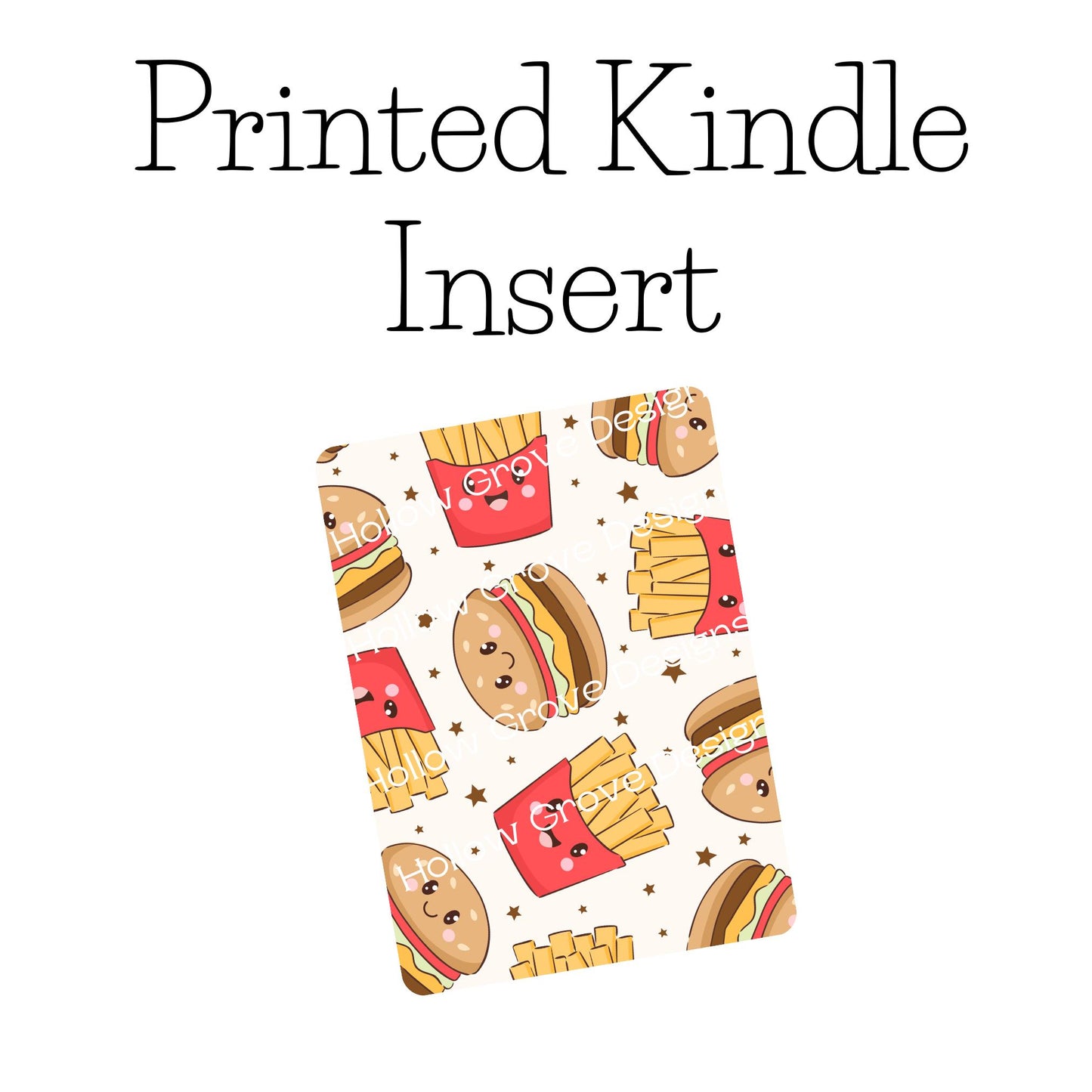 Burger and Fries Kindle Insert | Decorative Kindle Insert | Clear Kindle Case Insert | Fun E-reader Accessories| Gift for Book Lover