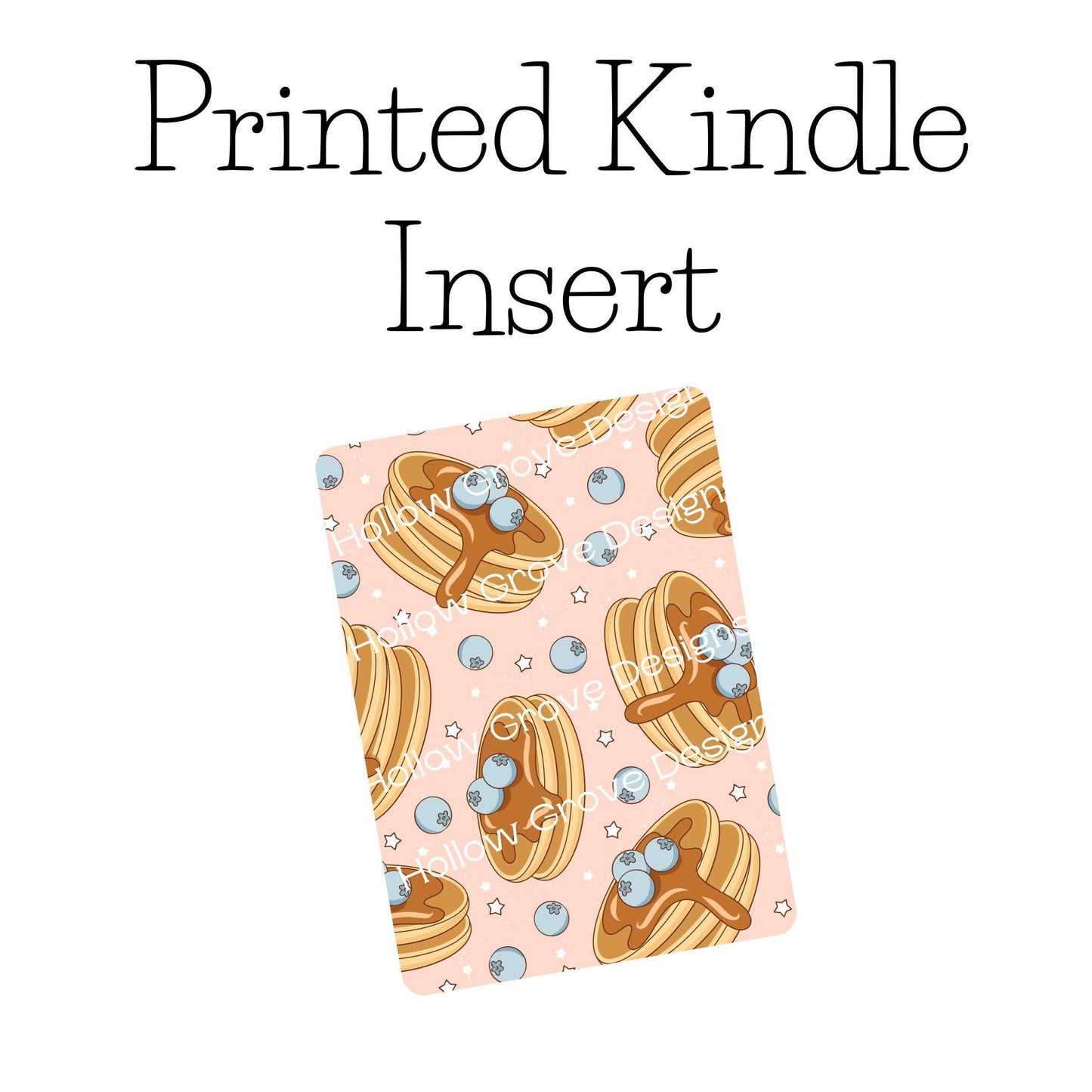 Pancakes Kindle Insert | Decorative Kindle Insert | Clear Kindle Case Insert | Fun E-reader Accessories| Gift for Book Lover