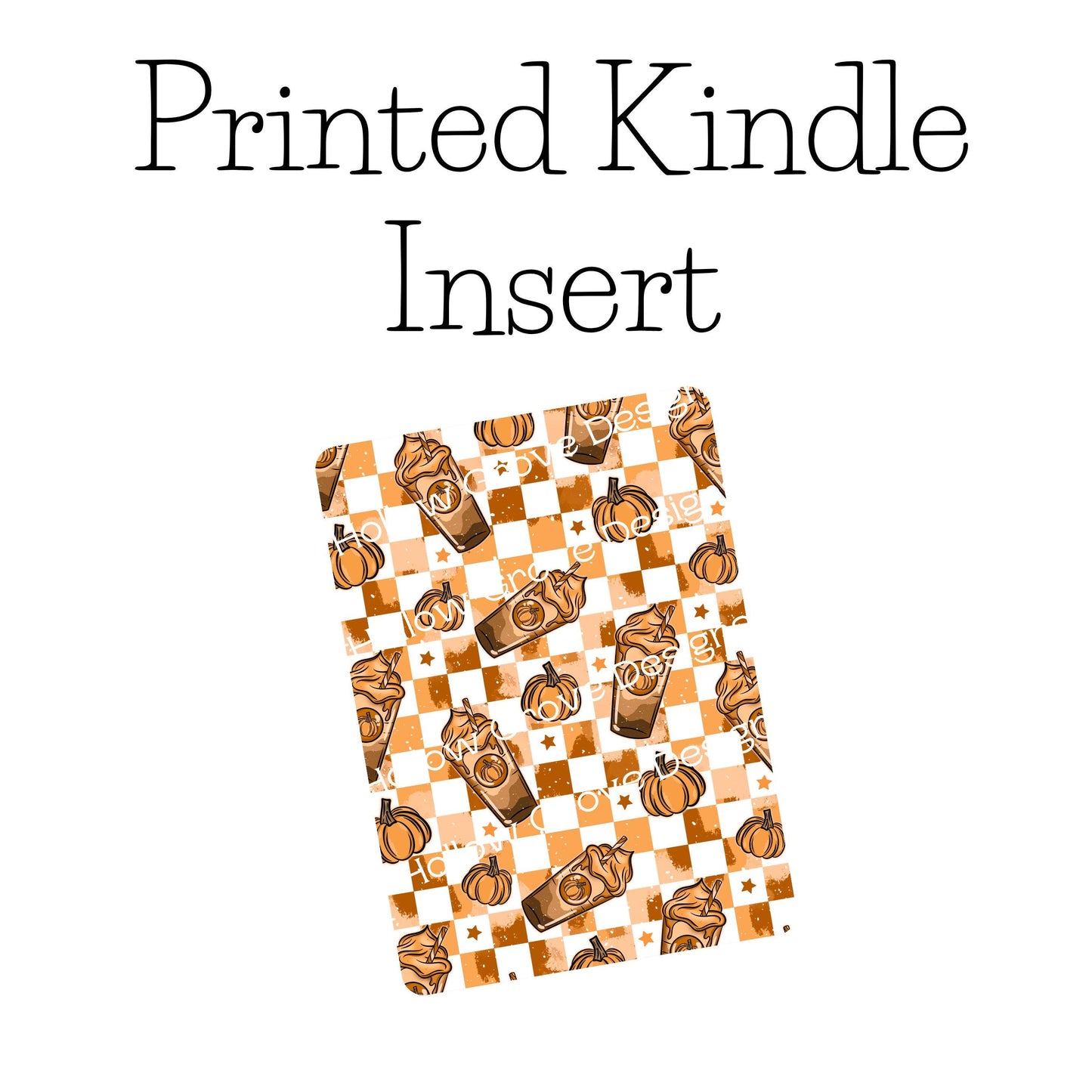 Checkered Pumpkin Spice Latte Kindle Insert | Fall Kindle Decor | Clear Kindle Case Insert | Spooky Summer Decor | Gift for Book Lover